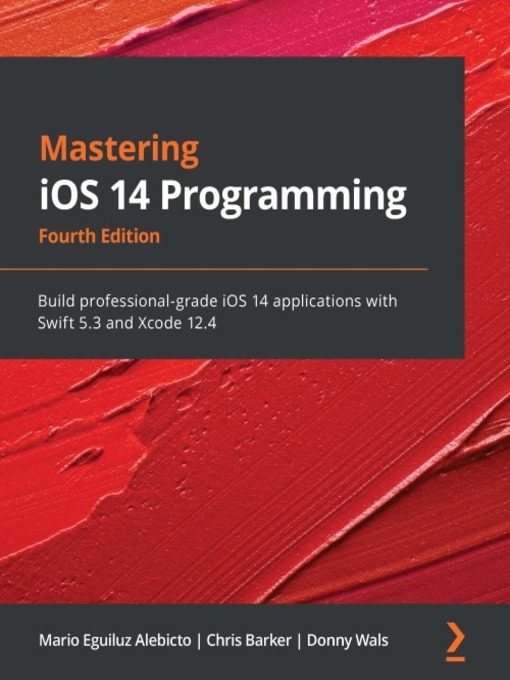 Title details for Mastering iOS 14 Programming by Mario Eguiluz Alebicto - Available